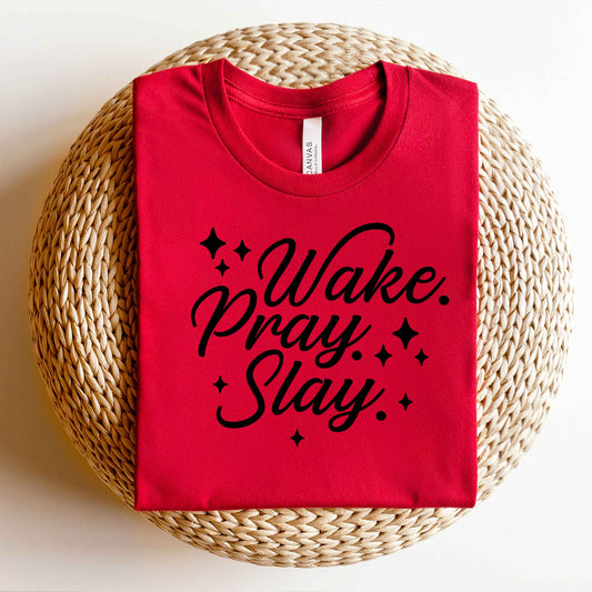 Wake Pray Slay | Short Sleeve Crew Neck