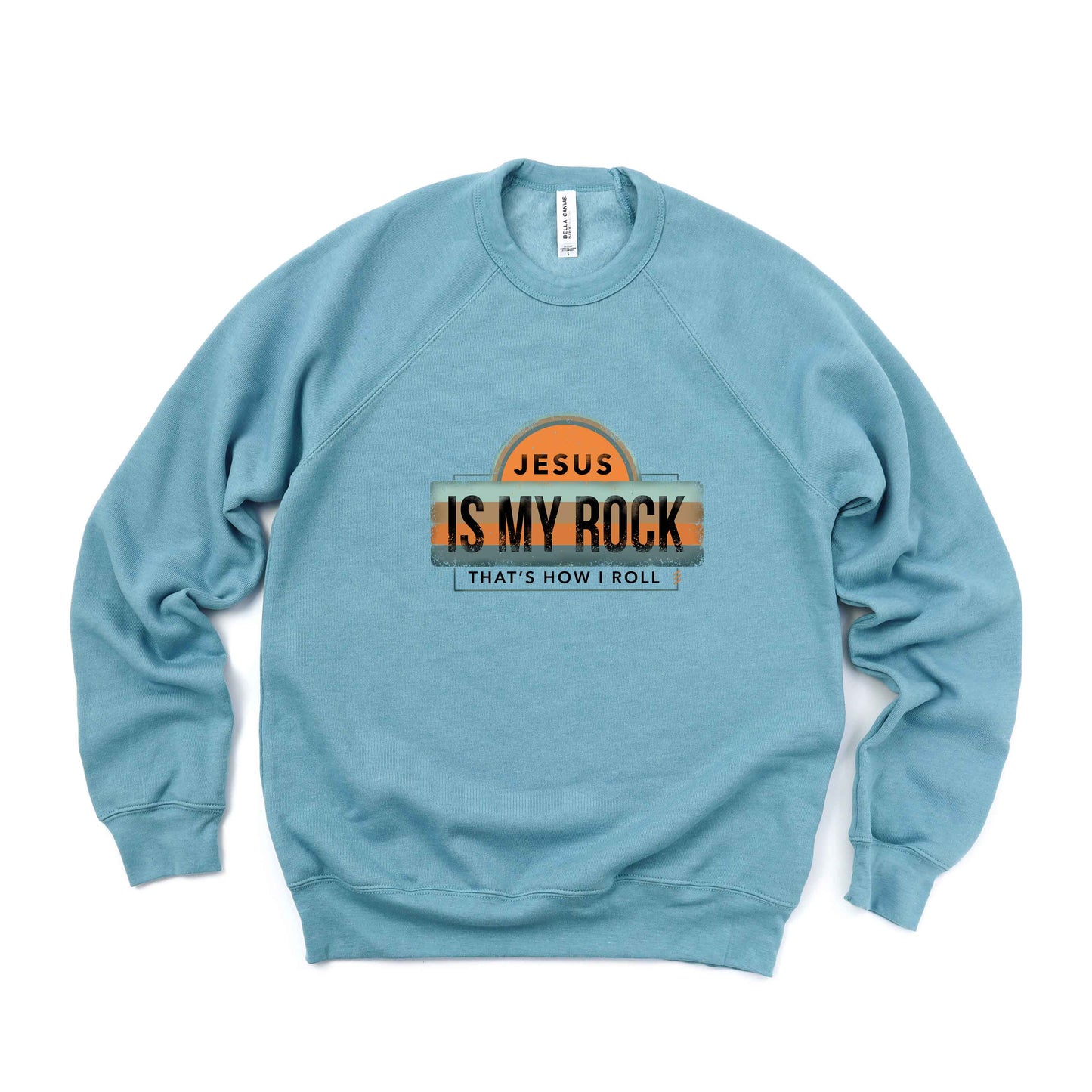Jesus Is My Rock | Bella Canvas Premium Sweatshirt