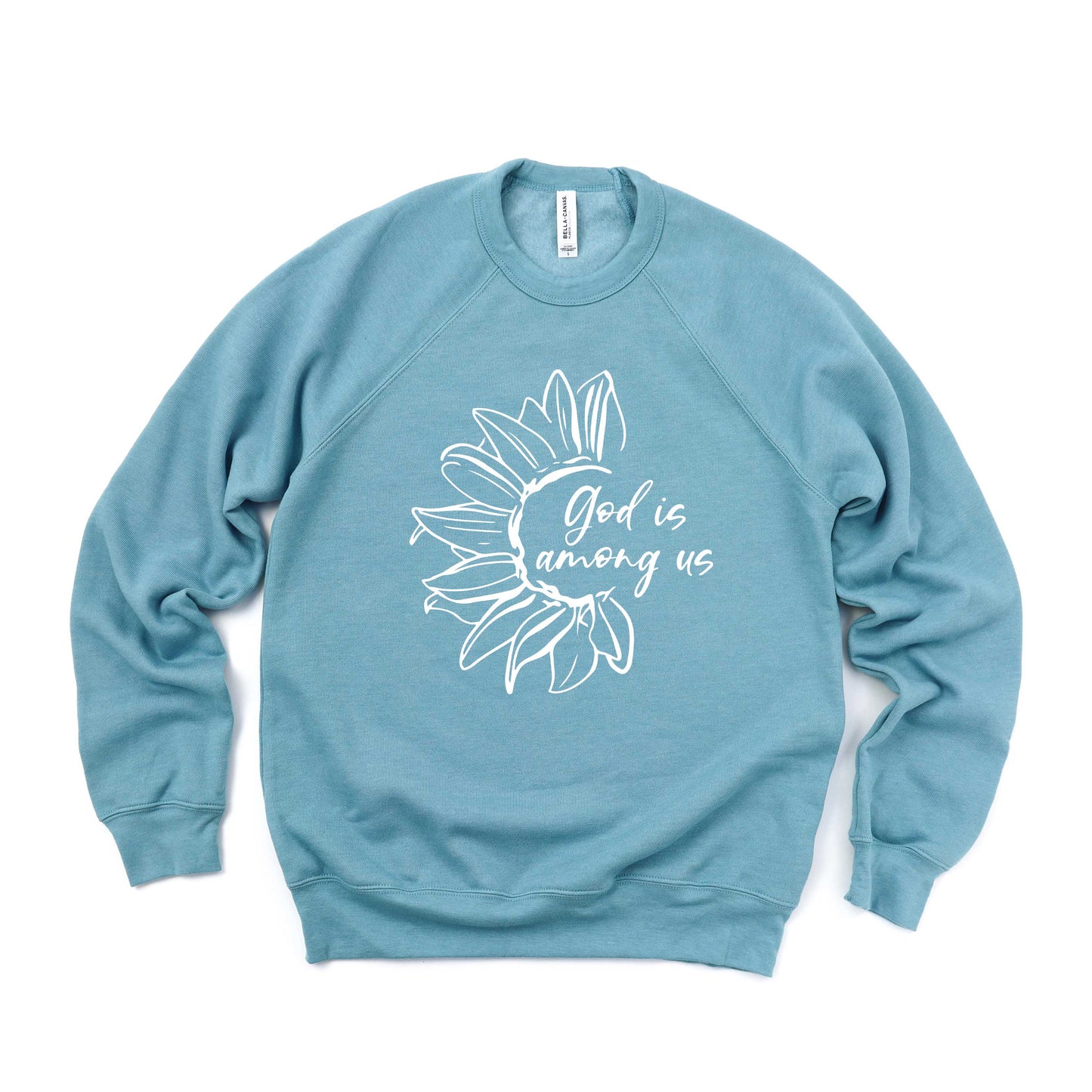 God Is Among Us Flower | Bella Canvas Premium Sweatshirt