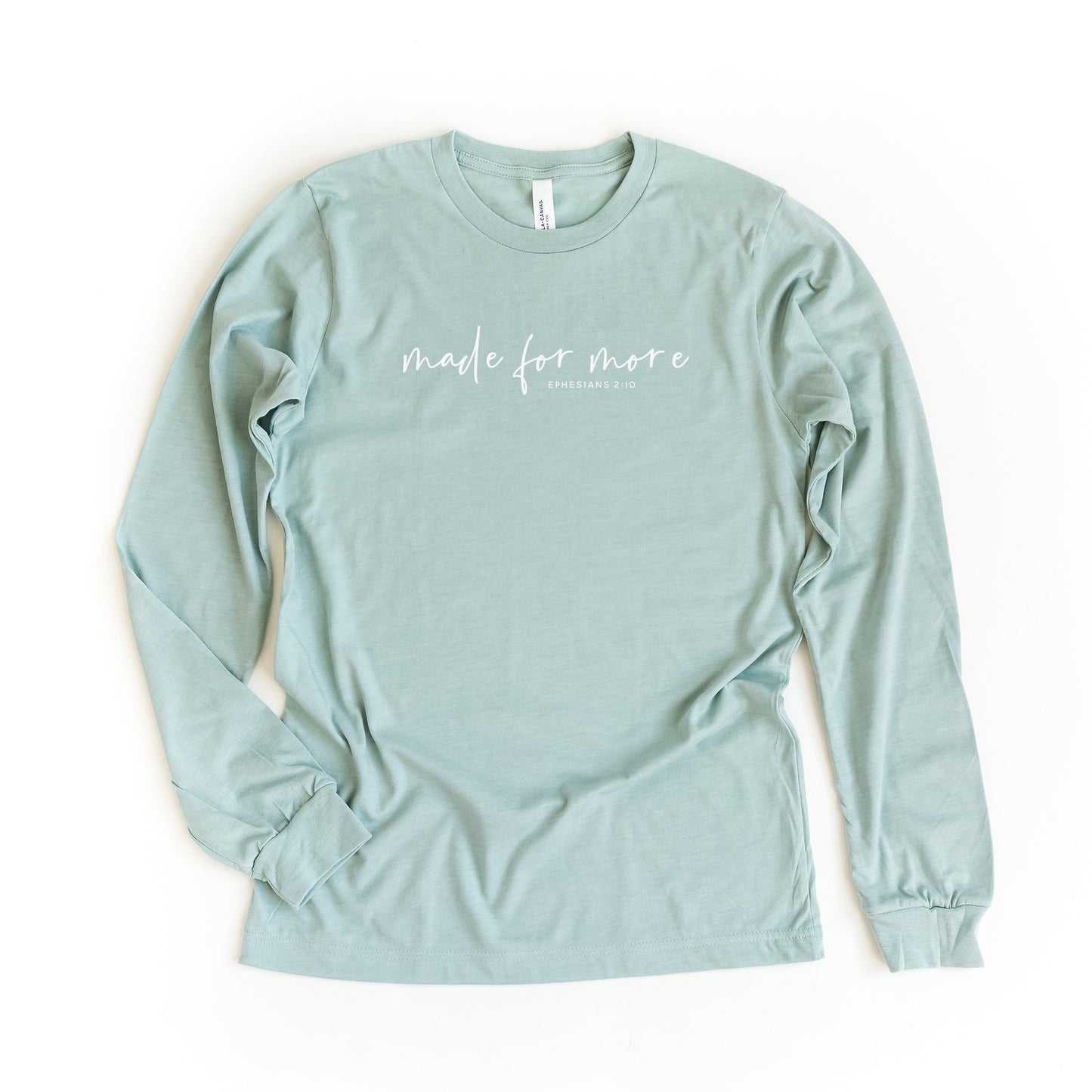 Made For More Scripture | Long Sleeve Crew Neck