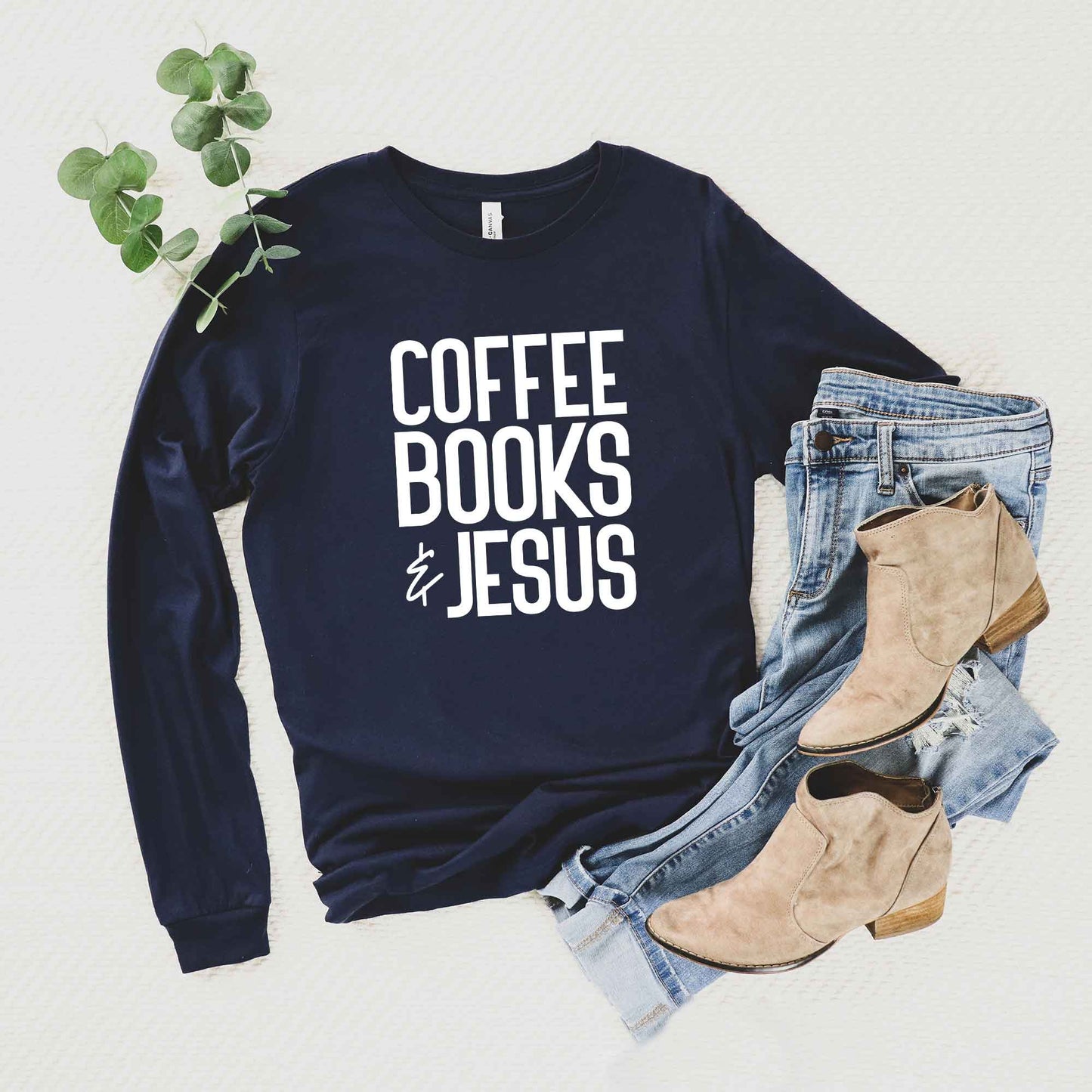 Coffee Books Jesus | Long Sleeve Crew Neck