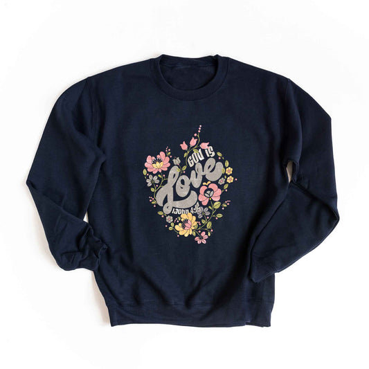 God Is Love Flowers | Sweatshirt