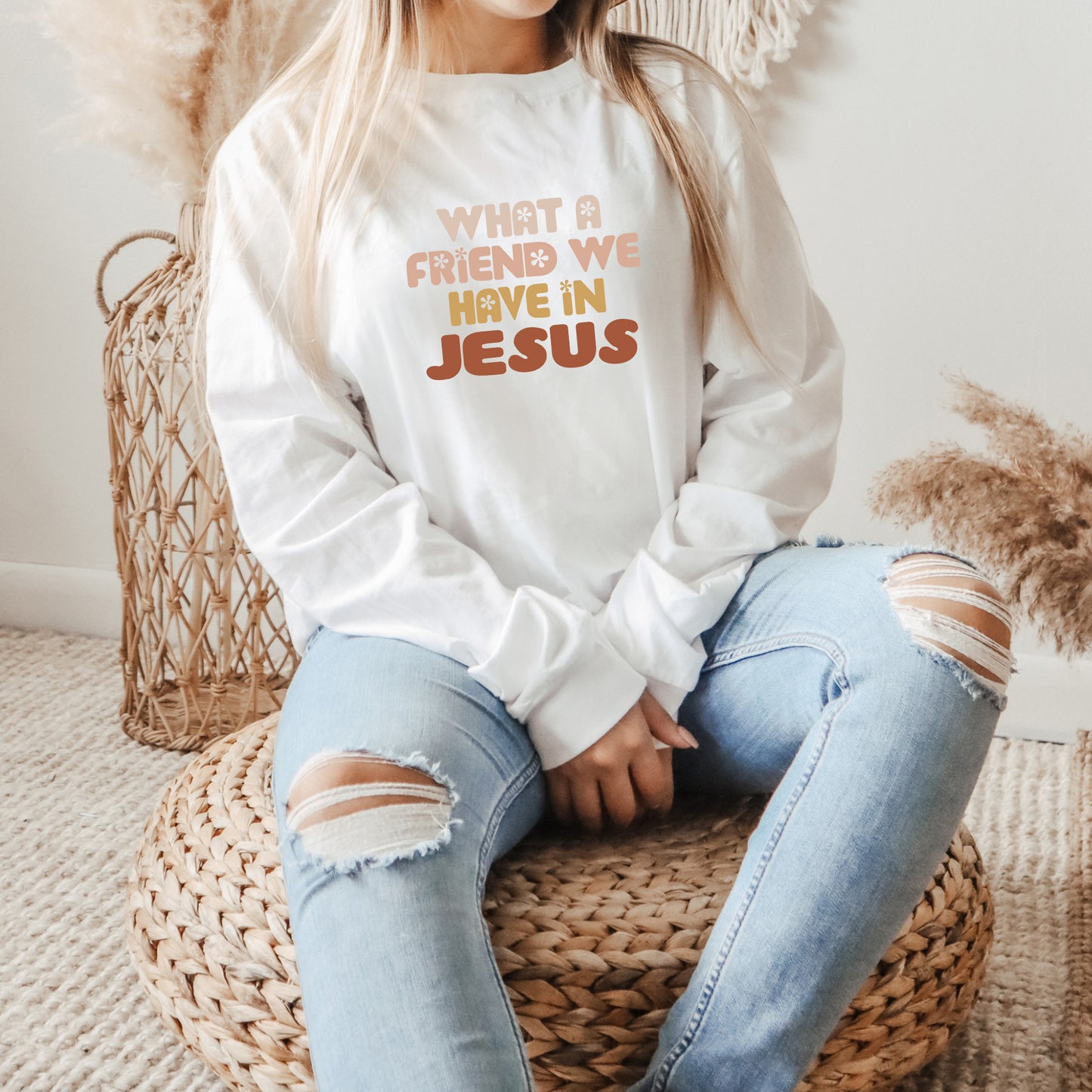 What A Friend We Have In Jesus Flowers | Long Sleeve Crew Neck