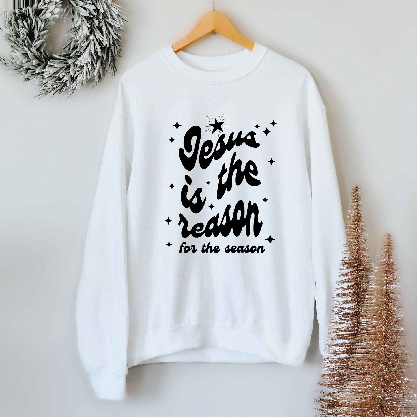Jesus Is The Reason Stars | Sweatshirt