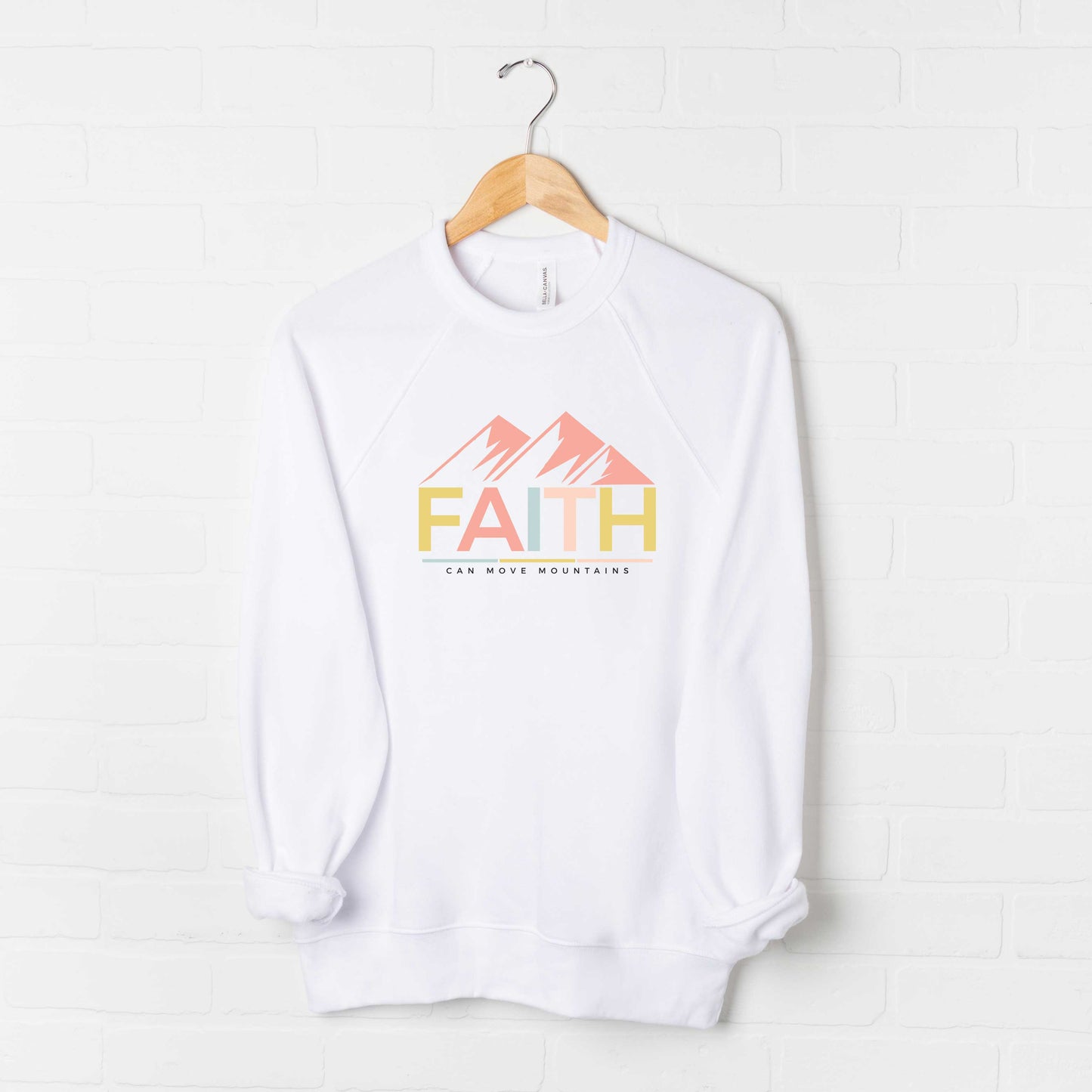 Bright Faith Can Move Mountains | Bella Canvas Premium Sweatshirt