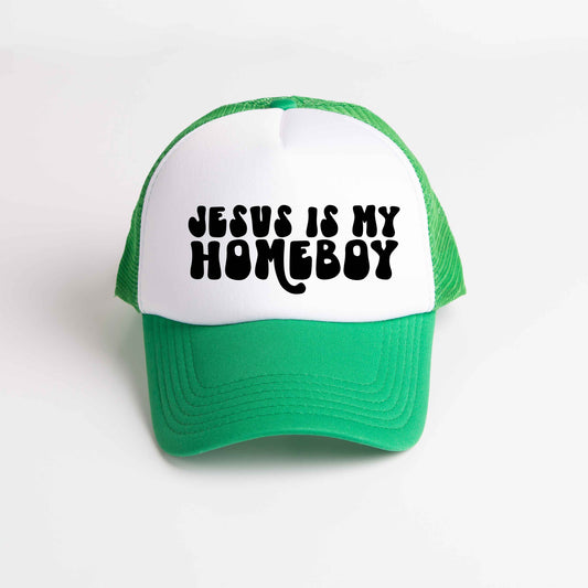 Jesus Is My Homeboy | Foam Trucker Hat
