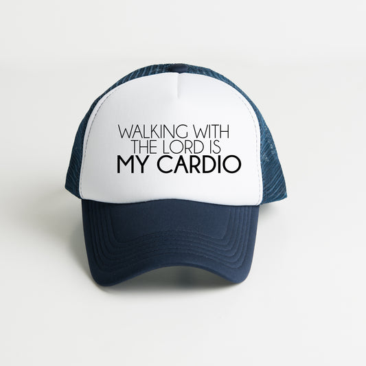 Walking With The Lord Is My Cardio | Foam Trucker Hat