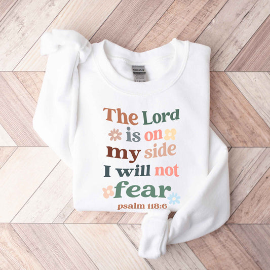 The Lord Is On My Side | Sweatshirt