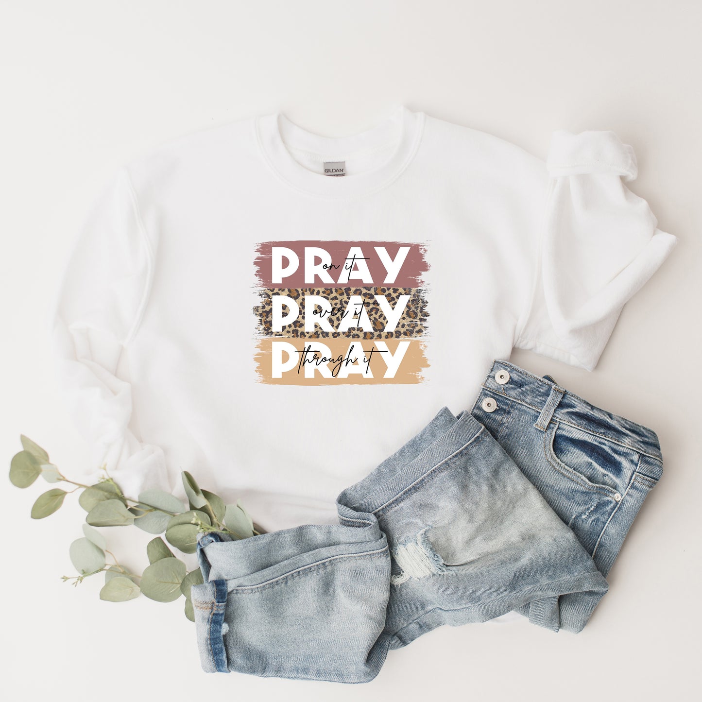 Pray On It Colorful | Sweatshirt