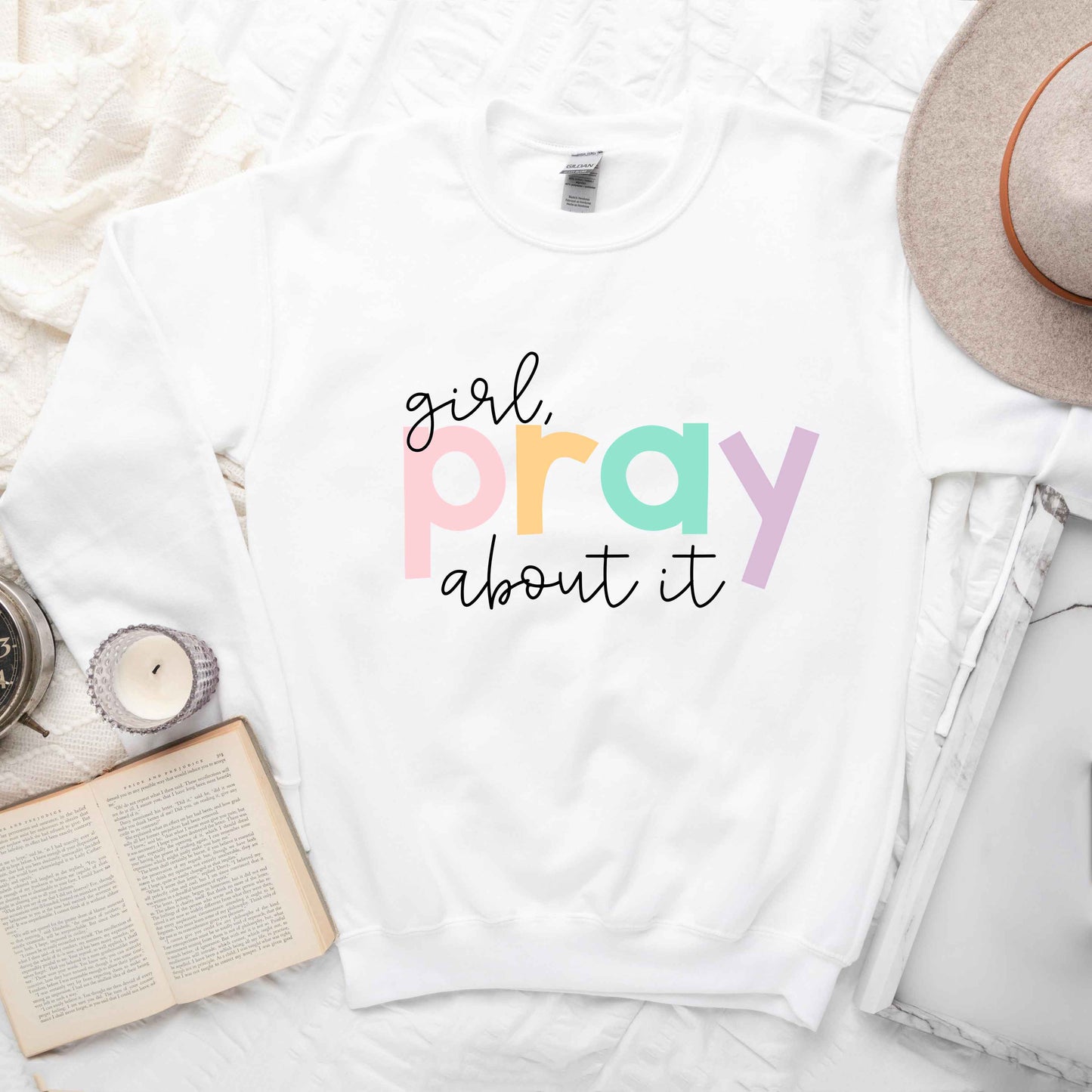 Girl Pray About It Colorful | Sweatshirt