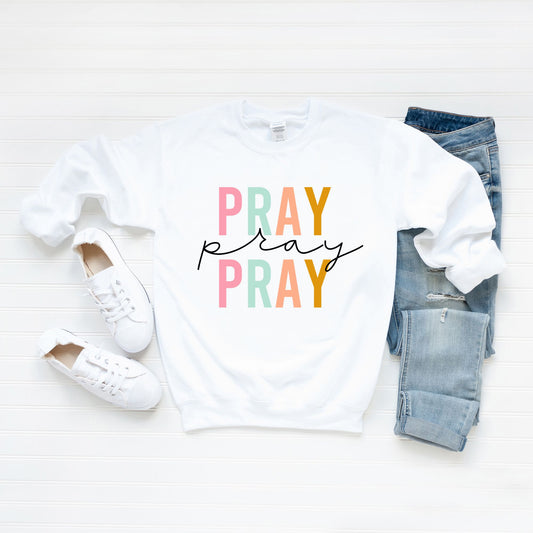 Pray Pray Pray Colorful | Sweatshirt