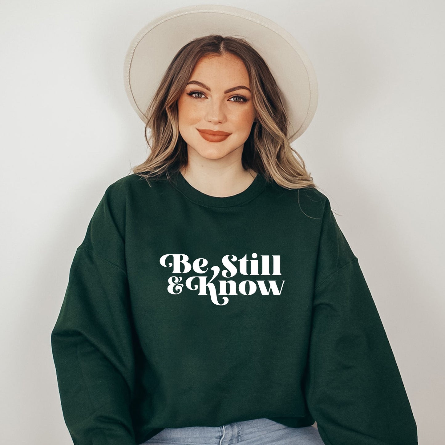 Be Still And Know | Sweatshirt